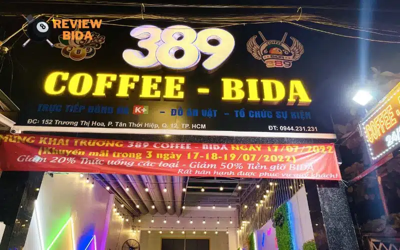 389 Coffee Bida | Quán Bida Quận 12 Giá Rẻ - Chất Lượng