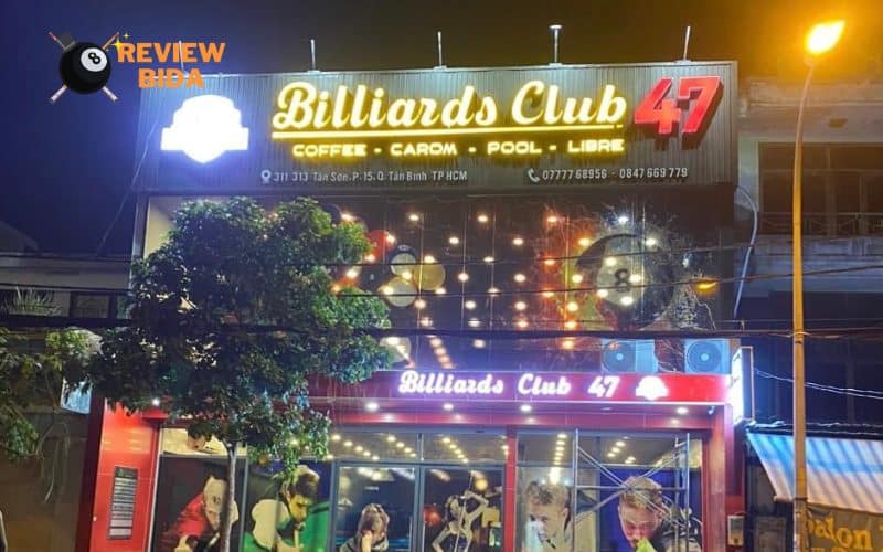 Bida Club 47 | Quán bida thu hút giới trẻ tại Quận Tân Bình