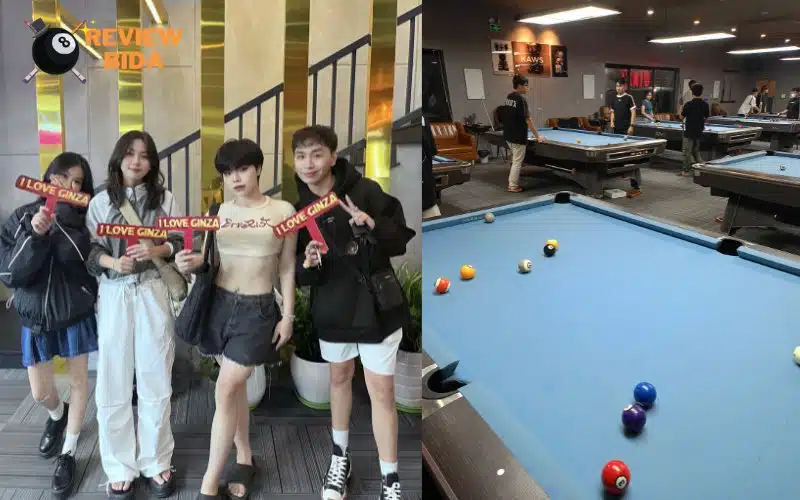 Ginza Billiards Club - Địa điểm hot thu hút nhiều bạn trẻ hiện nay